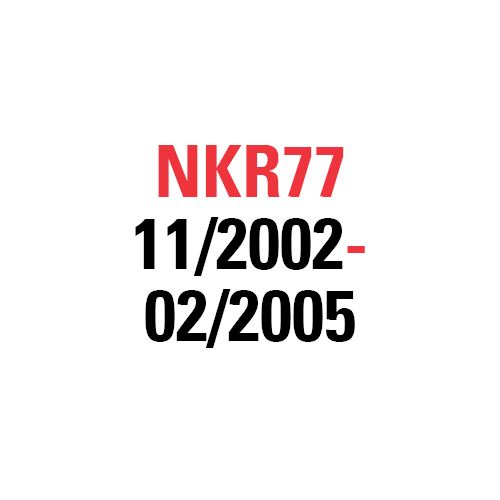 NKR77 11/2002-02/2005